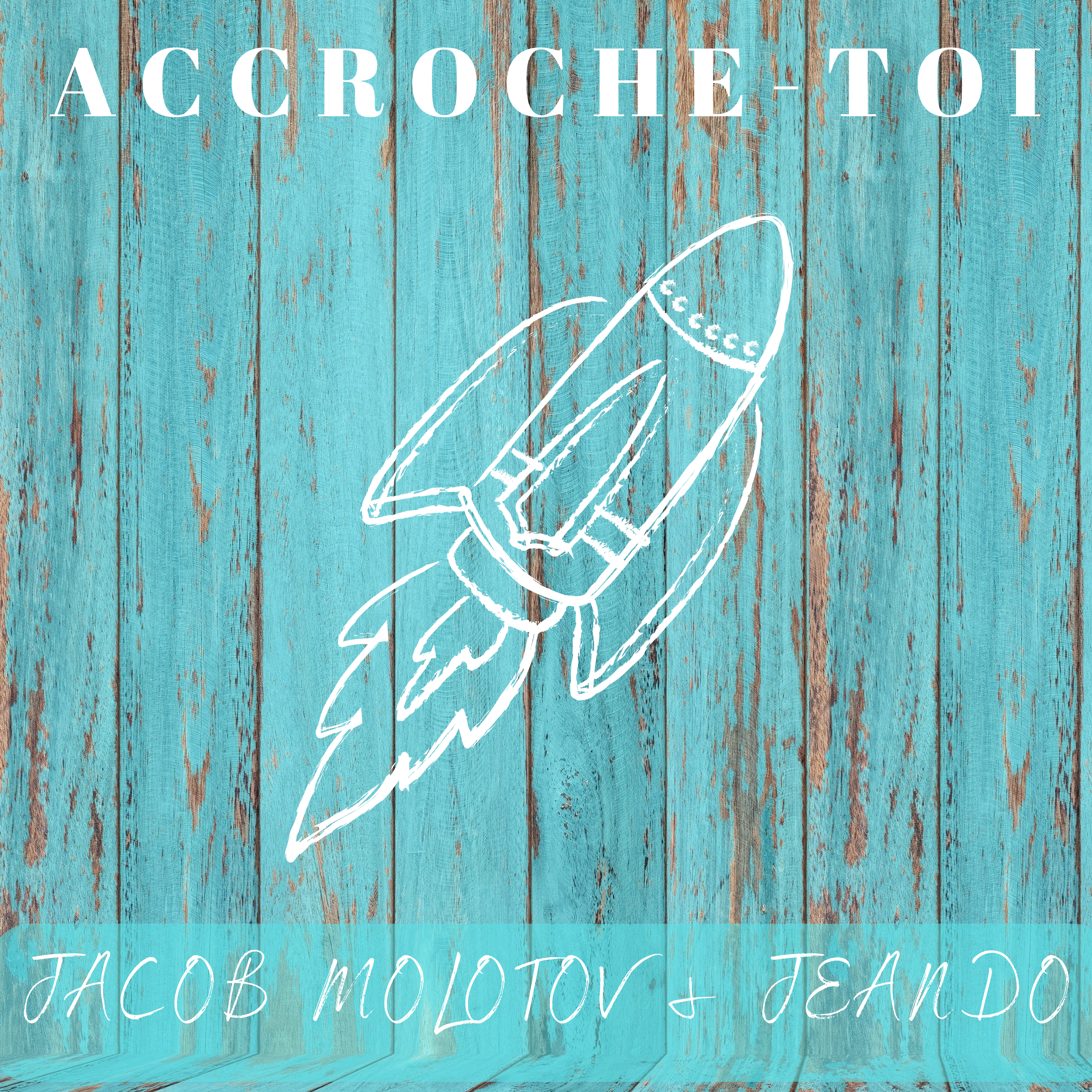 Accroche-toi single cover - Jean-Dominique Hamel-Ratté