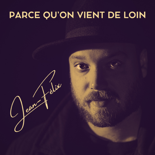 Parce qu’on vient de loin